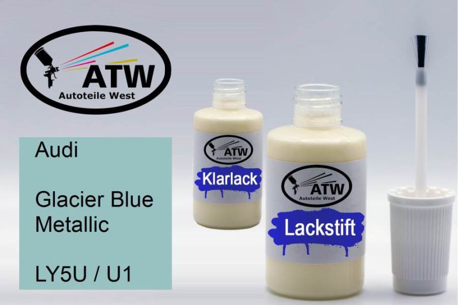 Audi, Glacier Blue Metallic, LY5U / U1: 20ml Lackstift + 20ml Klarlack - Set, von ATW Autoteile West.